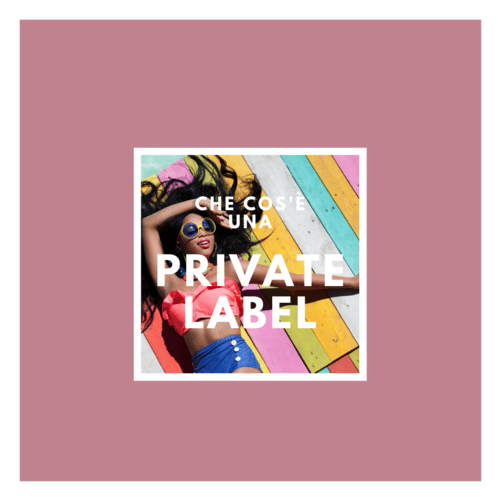 Private label - what it is and when to use it