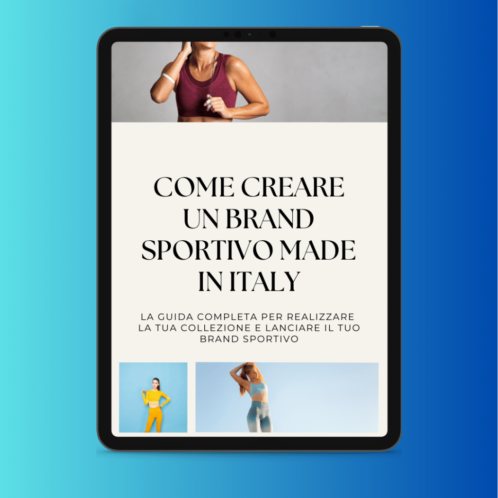 Un tablet mostra una guida italiana intitolata "Come creare un brand sportivo made in Italy", con immagini di donne in abbigliamento sportivo e consigli sulla produzione abbigliamento sportivo.