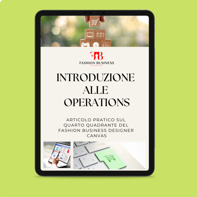 Introduzione alle operations con il fashion business designer canvas