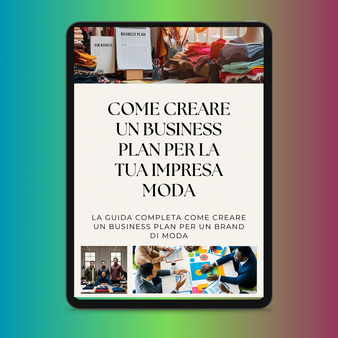 Tablette présentant un guide complet intitulé "Comment créer un plan d'affaires pour votre entreprise de mode", avec des images de tissus, de collaboration entre personnes et de matériel de planification pour votre marque de mode.
